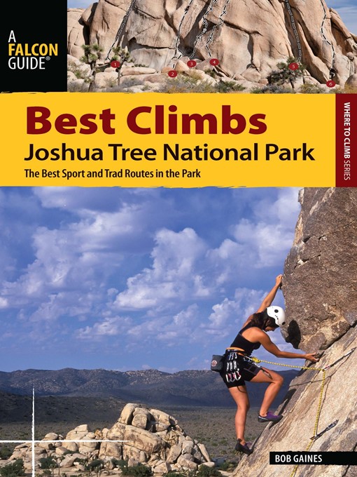 Title details for Best Climbs Joshua Tree National Park by Bob Gaines - Wait list